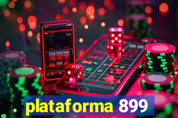 plataforma 899