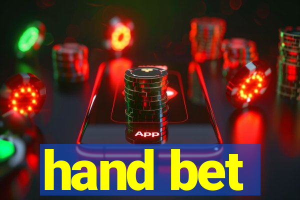 hand bet