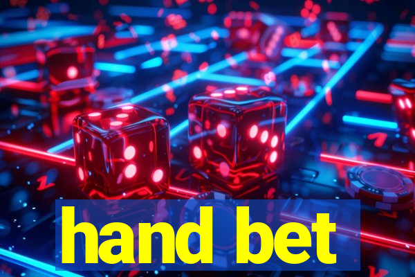 hand bet