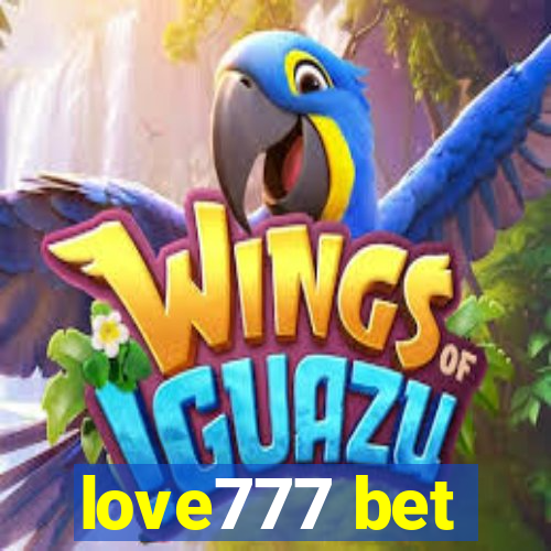 love777 bet