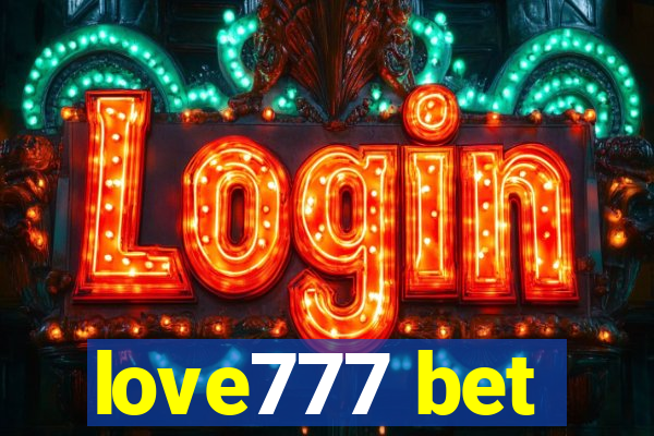 love777 bet