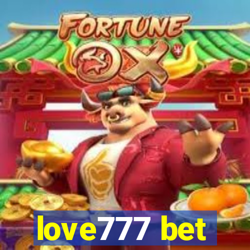 love777 bet