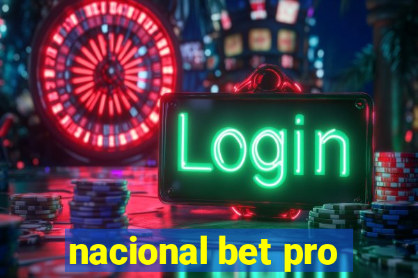 nacional bet pro