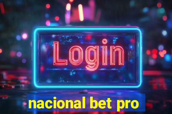 nacional bet pro