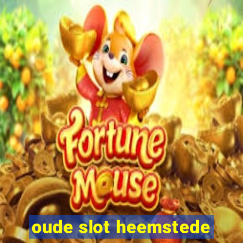 oude slot heemstede