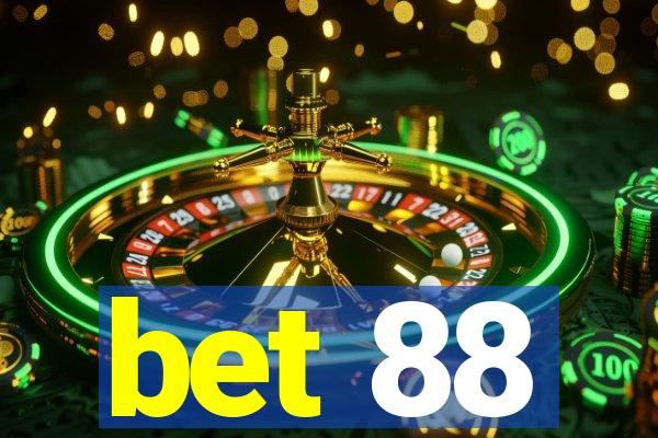 bet 88