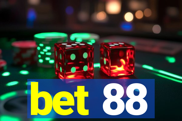 bet 88