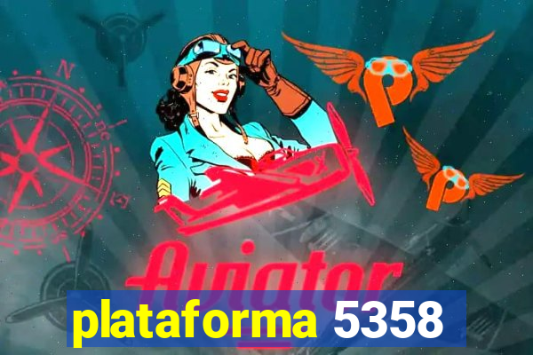 plataforma 5358