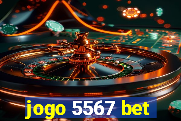 jogo 5567 bet