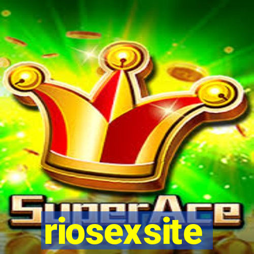 riosexsite