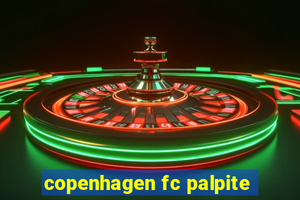 copenhagen fc palpite