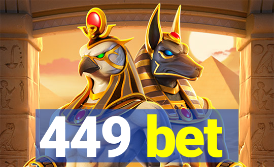 449 bet