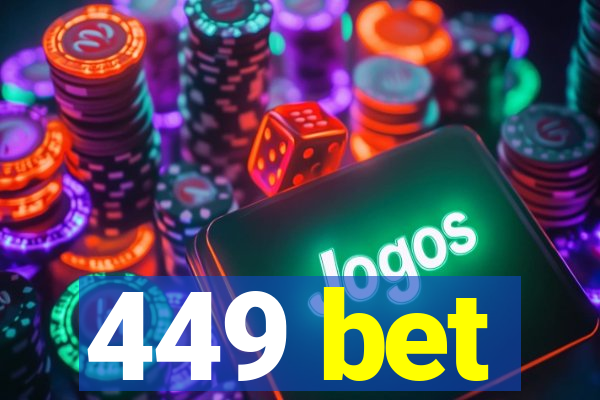 449 bet