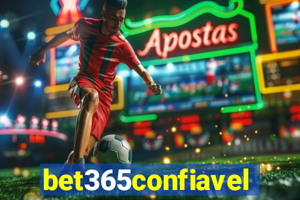 bet365confiavel