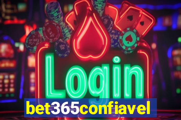 bet365confiavel