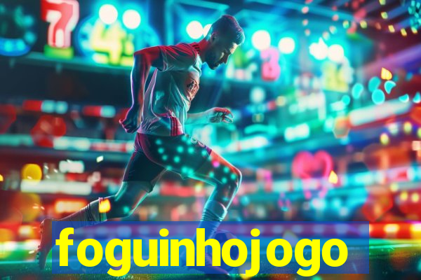 foguinhojogo