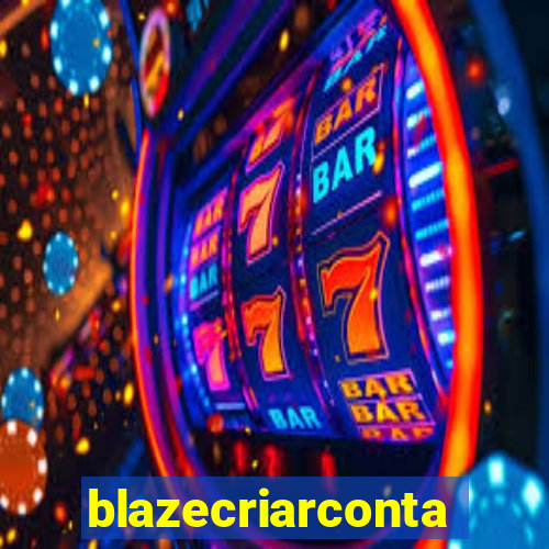 blazecriarconta