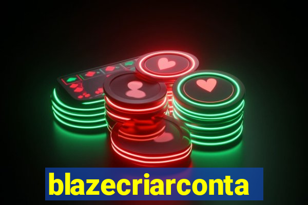 blazecriarconta