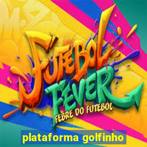 plataforma golfinho