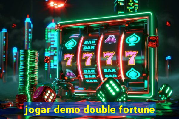 jogar demo double fortune