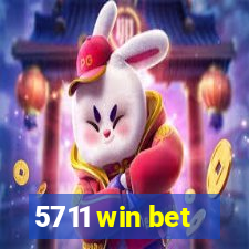 5711 win bet