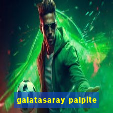 galatasaray palpite