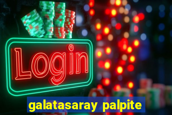 galatasaray palpite