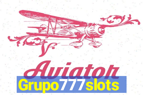 Grupo777slots