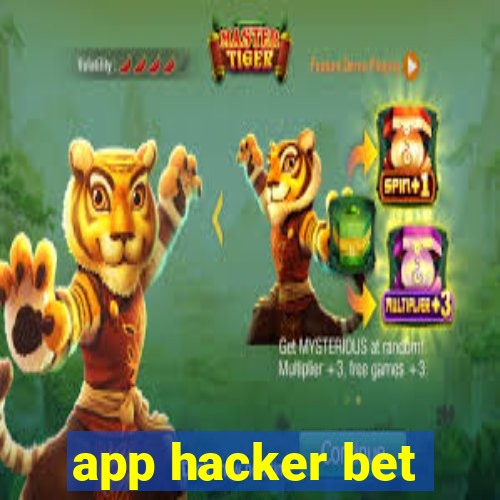 app hacker bet