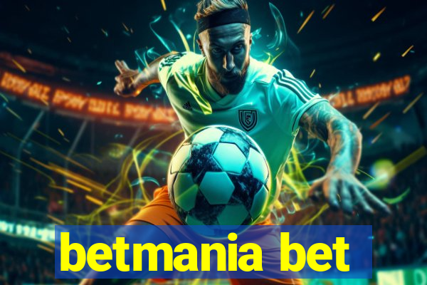 betmania bet