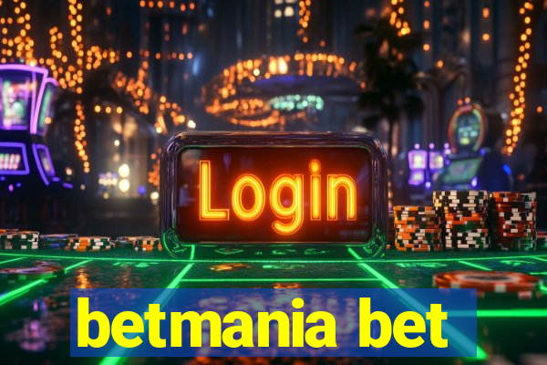 betmania bet