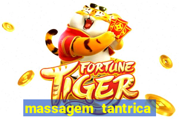 massagem tantrica em santos