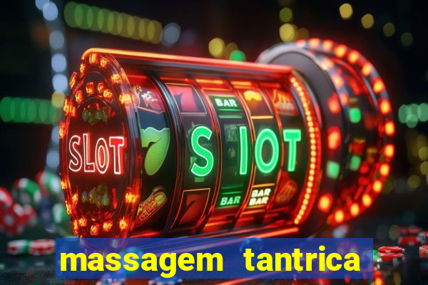 massagem tantrica em santos