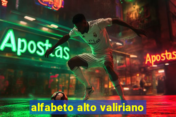 alfabeto alto valiriano