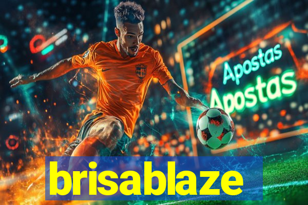 brisablaze