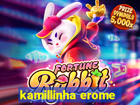 kamillinha erome