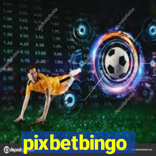 pixbetbingo