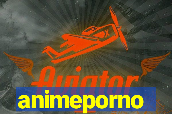 animeporno