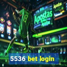 5536 bet login