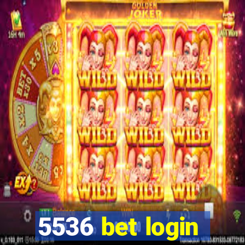 5536 bet login