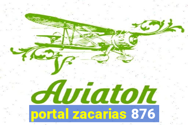 portal zacarias 876