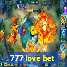 777 love bet