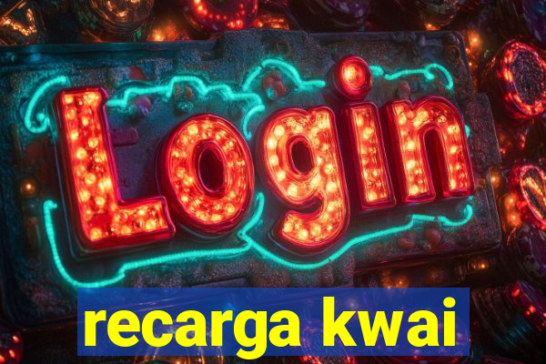 recarga kwai