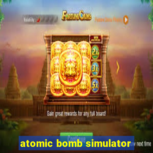 atomic bomb simulator