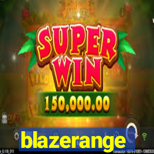 blazerange