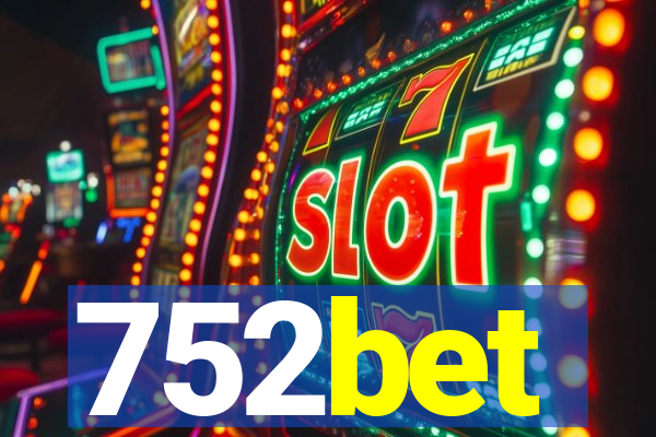 752bet