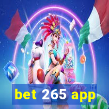 bet 265 app