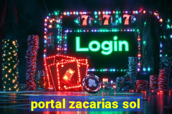 portal zacarias sol