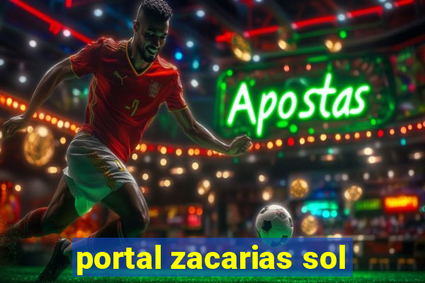 portal zacarias sol