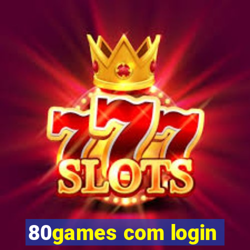 80games com login